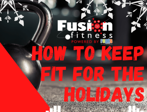 HOW TO KEEP FIT DURING THE HOLIDAYS
